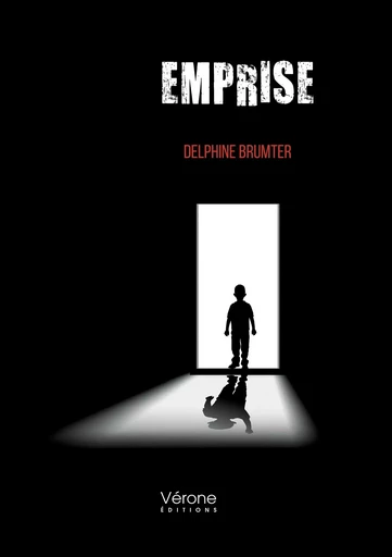 Emprise - Delphine BRUMTER - VERONE