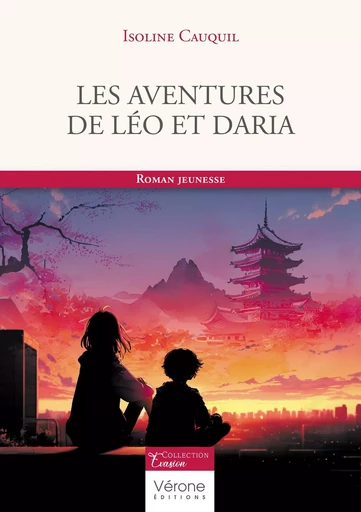 Les aventures de Léo et Daria - Isoline CAUQUIL - VERONE