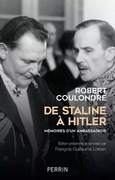 De Staline à Hitler - Mémoires d'un ambassadeur