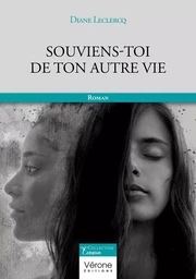 Souviens-toi de ton autre vie