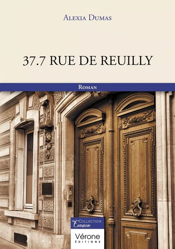 37.7 rue de Reuilly - Alexia DUMAS - VERONE