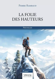 La folie des hauteurs