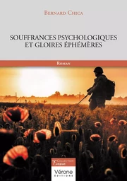 Souffrances psychologiques et gloires éphémères