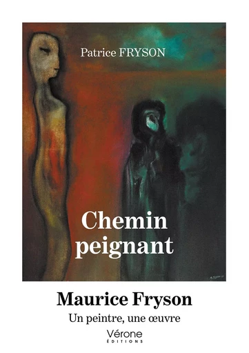 Chemin peignant - Maurice Fryson - Un peintre, une oeuvre - Patrice FRYSON - VERONE