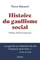 Histoire du gaullisme social