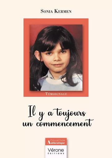 Il y a toujours un commencement - Sonia KERMEN - VERONE