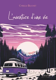 L'aventure d'une vie