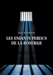 Les enfants perdus de la roseraie