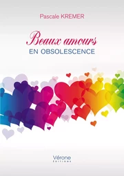 Beaux amours en obsolescence