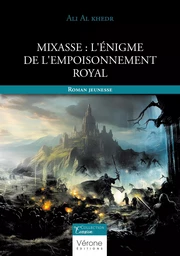 Mixasse : L'énigme de l'empoisonnement royal