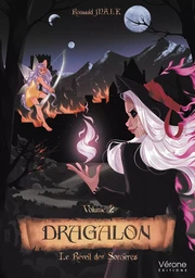 Dragalon - Volume 2 : Le réveil des sorcières