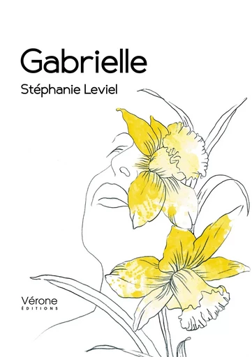 Gabrielle - Stéphanie LEVIEL - VERONE