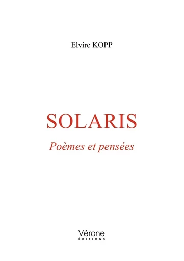 Solaris - Poèmes et pensées - Elvire Kopp - VERONE