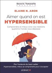 Aimer quand on est hypersensible