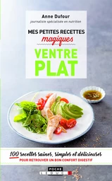 Mes petites recettes magiques ventre plat