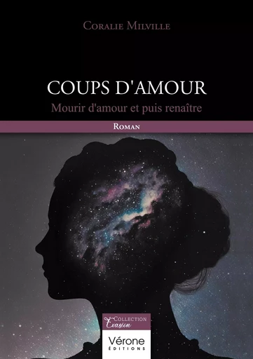 Coups d'amour - Coralie MILVILLE - VERONE