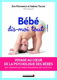 Bébé, dis-moi tout !