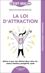 La loi d'attraction, c'est malin - NE 15 ans