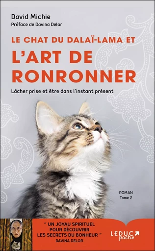 Le chat du Dalai Lama et l'art de ronronner (tome 2) - David Michie - LEDUC