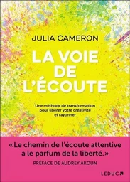 La voie de l'écoute 