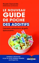 Le nouveau guide de poche des additifs