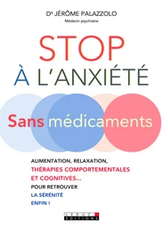 Stop à l'anxiété sans médicaments