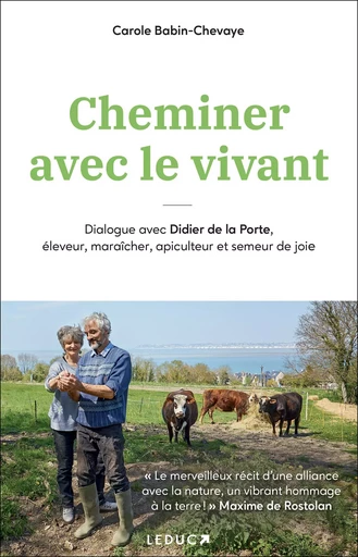 Cheminer avec le vivant - Carole Babin-Chevaye, Didier De la Porte - LEDUC