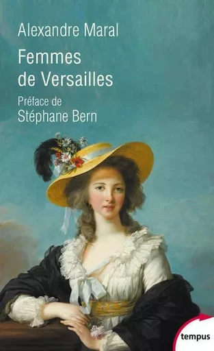 Femmes de Versailles - Alexandre Maral - Place des éditeurs