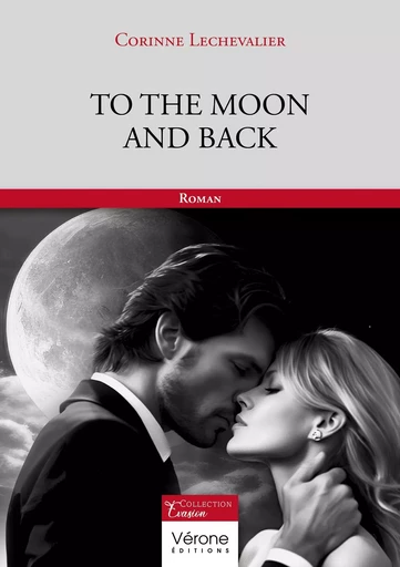 To the moon and back - Corinne Lechevalier - VERONE