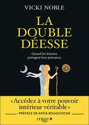 La Double Déesse