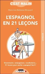 L'espagnol en 21 leçons, c'est malin