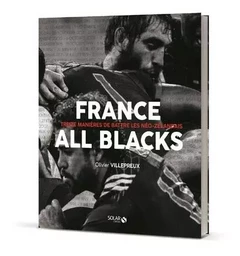 France-All Blacks - Treize manières de battre les néo-zélandais