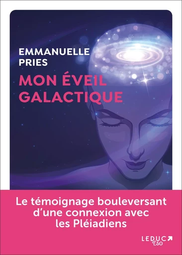 Mon éveil galactique - Emmanuelle Pries - LEDUC