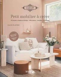 Petit mobilier à créer