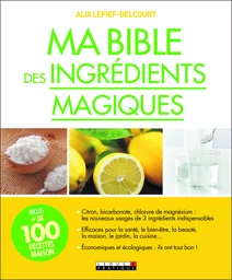 Ma bible des ingrédients magiques