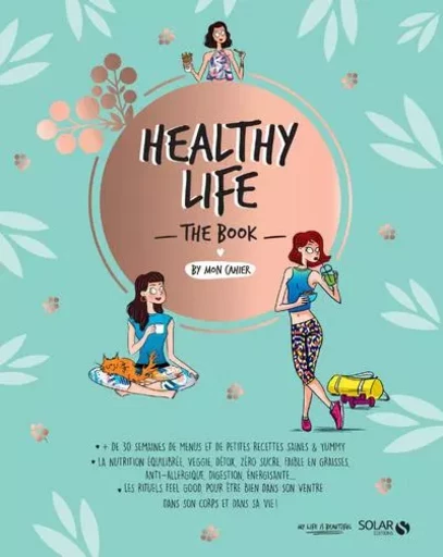 Healthy life The book by Mon cahier -  Collectif - edi8