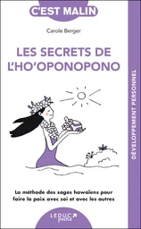 Les secrets de l'ho'oponopono, c'est malin - NE 15 ans