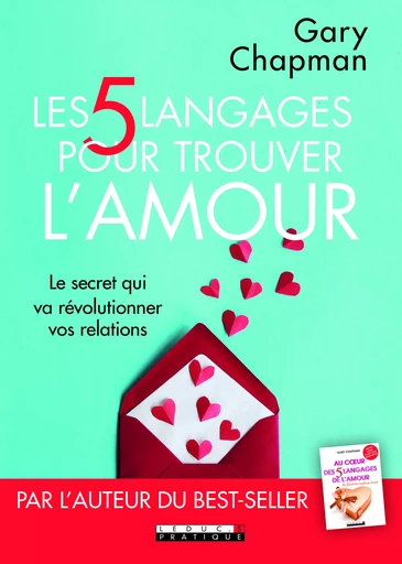 Les cinq langages pour trouver l'amour - Gary Chapman - LEDUC