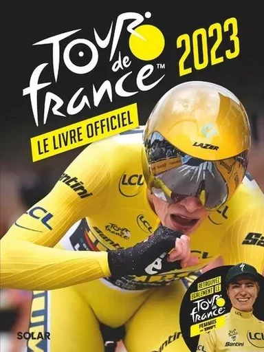 Livre officiel du Tour de France 2023 - François Thomazeau - edi8