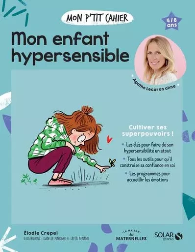 Mon p'tit cahier - Mon enfant hypersensible - Élodie Crépel - edi8