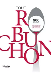 Tout Robuchon - Edition collector