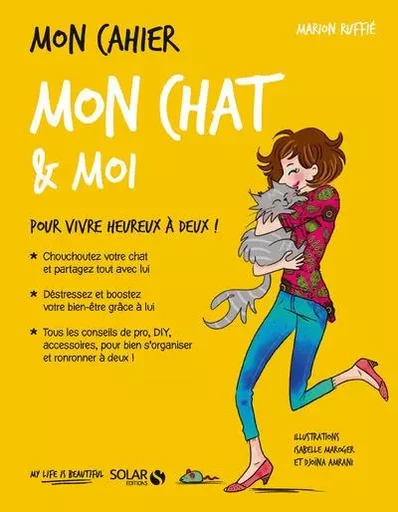 Mon cahier Mon chat & moi - Nouvelle édition - Marion Ruffié - edi8