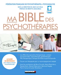 Ma bible des psychothérapies