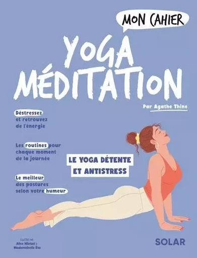 Mon cahier Yoga méditation - Agathe Thine - edi8