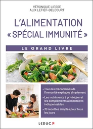 L' alimentation spécial immunité Le grand livre