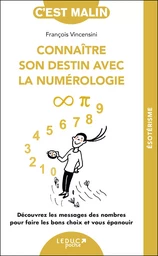 Connaître son destin avec la numérologie, c'est malin - NE 15 ans