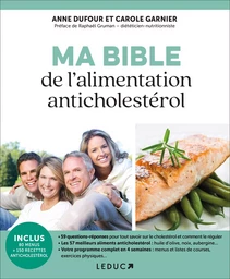 Ma bible de l'alimentation anticholestérol