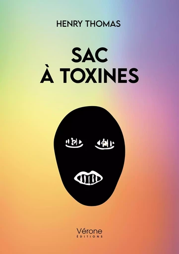 Sac à toxines - Henry Thomas - VERONE