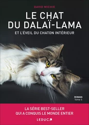 Le Chat du Dalai-Lama et l'éveil du chaton intérieur (tome 5)