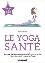 Le yoga santé